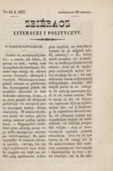 Zbiéracz Literacki i Polityczny. [T.3], Nro 16 (12 czerwca 1837) + dod.