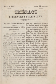 Zbiéracz Literacki i Polityczny. [T.3], Nro 17 (14 czerwca 1837) + dod.