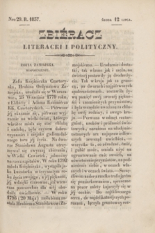 Zbiéracz Literacki i Polityczny. [T.3], Nro 29 (12 lipca 1837) + dod.