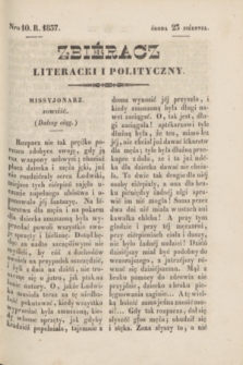 Zbiéracz Literacki i Polityczny. [T.4], Nro 10 (23 sierpnia 1837) + dod.