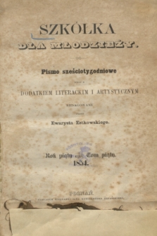 Szkółka dla Młodzieży. R.5, Poszyt 5/6 (1854) + dod.