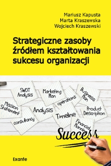 Strategiczne zasoby źródłem kształtowania sukcesu organizacji