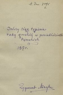 „Tępienie rasy helleńskiej przez Turków. T. 3, 21 V 1917 - koniec grudnia tegoż roku, Tępienie rasy greckiej przez Bółgarów w latach 1914, 1915, 1916 i 1917”