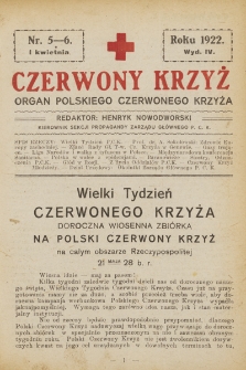 Czerwony Krzyż : organ Polskiego Czerwonego Krzyża. 1922, nr 5-6