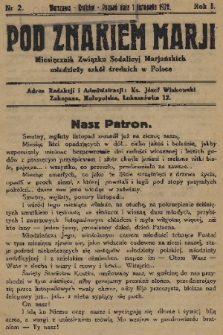 Pod Znakiem Marji : miesięcznik Związku Sodalicyj Marjańskich młodzieży szkół średnich w Polsce. R. 1, 1920, nr 2