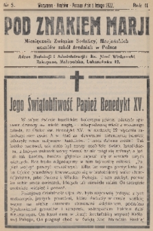 Pod Znakiem Marji : miesięcznik Związku Sodalicyj Marjańskich uczniów szkół średnich w Polsce. R. 2, 1922, nr 5