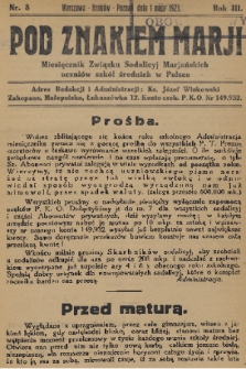 Pod Znakiem Marji : miesięcznik Związku Sodalicyj Marjańskich uczniów szkół średnich w Polsce. R. 3, 1923, nr 8