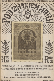 Pod Znakiem Marji : miesięcznik Sodalicyj Marjańskich uczniów szkół średnich w Polsce. R. 13, 1933, nr 5