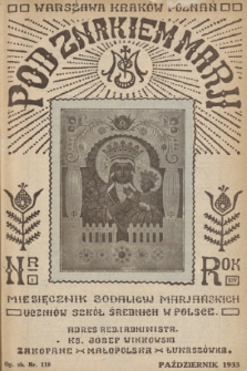 Pod Znakiem Marji : miesięcznik Sodalicyj Marjańskich uczniów szkół średnich w Polsce. R. 14, 1933, nr 1