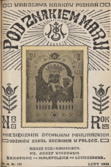 Pod Znakiem Marji : miesięcznik Sodalicyj Marjańskich uczniów szkół średnich w Polsce. R. 14, 1934, nr 5