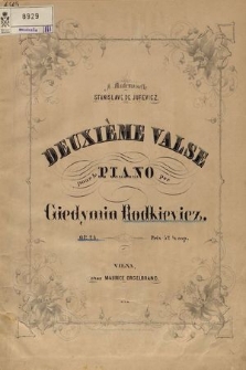 Deuxieme valse : pour le piano : Op. 24