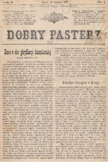 Dobry Pasterz. R. 1, 1883, nr 1