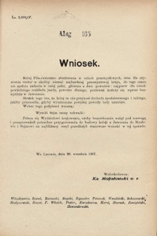 [Kadencja VIII, sesja III, al. 465] Alegata do Sprawozdań Stenograficznych z Trzeciej Sesyi Ósmego Peryodu Sejmu Krajowego Królestwa Galicyi i Lodomeryi wraz z Wielkiem Księstwem Krakowskiem z roku 1907. Alegat 465