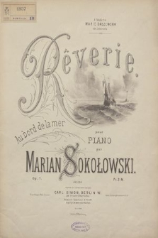 Rêverie : Au bord de la mer : pour piano : Op. 1