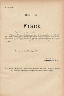 [Kadencja VIII, sesja III, al. 479] Alegata do Sprawozdań Stenograficznych z Trzeciej Sesyi Ósmego Peryodu Sejmu Krajowego Królestwa Galicyi i Lodomeryi wraz z Wielkiem Księstwem Krakowskiem z roku 1907. Alegat 479