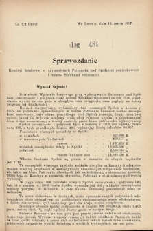 [Kadencja VIII, sesja III, al. 484] Alegata do Sprawozdań Stenograficznych z Trzeciej Sesyi Ósmego Peryodu Sejmu Krajowego Królestwa Galicyi i Lodomeryi wraz z Wielkiem Księstwem Krakowskiem z roku 1907. Alegat 484