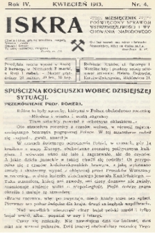 Iskra : miesięcznik poświęcony sprawom wstrzemięźliwości i wychowania narodowego. R. 4, 1913, nr 4