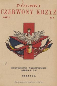 Polski Czerwony Krzyż : wydawnictwo P. C. K. w Warszawie. 1925, nr 5