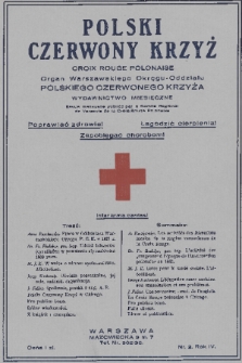 Polski Czerwony Krzyż : organ Warszawskiego Okręgu-Oddziału Polskiego Czerwonego Krzyża : wydawnictwo miesięczne = Croix Rouge Polonaise : revue mensuelle publiée par le Comité Regional de Varsovie de la Croix Rouge Polonaise. 1928, nr 2