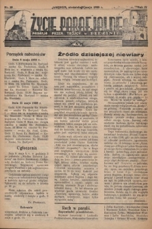 Życie Parafjalne : parafja Przen. Trójcy w Będzinie. 1938, nr 19