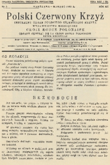 Polski Czerwony Krzyż : centralny organ Polskiego Czerwonego Krzyża : wydawnictwo miesięczne = Croix Rouge Polonaise : organe central de la Croix Rouge Polonaise : revue mensuelle. 1932, nr 3