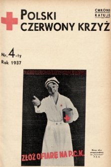 Polski Czerwony Krzyż : centralny organ Polskiego Czerwonego Krzyża : wydawnictwo miesięczne = Croix Rouge Polonaise : organe central de la Croix Rouge Polonaise : revue mensuelle. 1937, nr 4