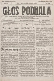 Głos Podhala : aktualny tygodnik powiatów: gorlickiego, grybowskiego, limanowskiego, makowskiego, nowosądeckiego, nowotarskiego i żywieckiego. 1930, nr 15