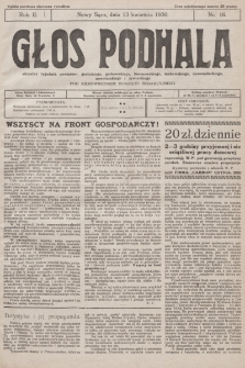 Głos Podhala : aktualny tygodnik powiatów: gorlickiego, grybowskiego, limanowskiego, makowskiego, nowosądeckiego, nowotarskiego i żywieckiego. 1930, nr 16