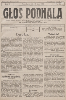 Głos Podhala : aktualny tygodnik powiatów: gorlickiego, grybowskiego, limanowskiego, makowskiego, nowosądeckiego, nowotarskiego i żywieckiego. 1930, nr 29