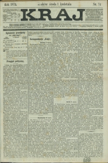 Kraj. 1874, nr 74 (1 kwietnia)
