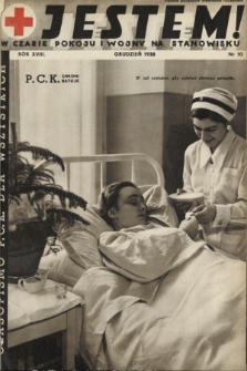 Jestem ! : w czasie pokoju i wojny na stanowisku : czasopismo P.C.K. dla wszystkich. 1938, nr 10