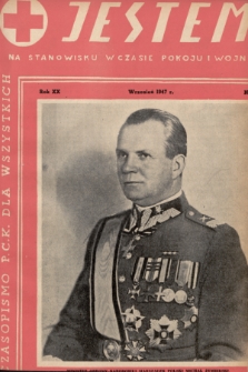 Jestem na stanowisku w czasie pokoju i wojny : ilustrowany miesięcznik Polskiego Czerwonego Krzyża. 1947, nr 9