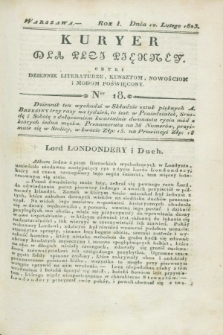 Kuryer dla Płci Piękney czyli Dziennik Literaturze, Kunsztom, Nowościom i Modom Poświęcony. R.1, [T.1], Ner 18 (10 lutego 1823)