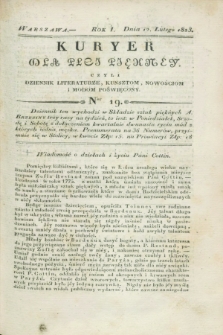 Kuryer dla Płci Piękney czyli Dziennik Literaturze, Kunsztom, Nowościom i Modom Poświęcony. R.1, [T.1], Ner 19 (12 lutego 1823)