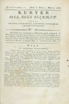 Kuryer dla Płci Piękney czyli Dziennik Literaturze, Kunsztom, Nowościom i Modom Poświęcony. R.1, [T.1], Ner 26 (1 marca 1823)
