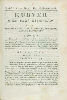 Kuryer dla Płci Piękney czyli Dziennik Literaturze, Kunsztom, Nowościom i Modom Poświęcony. R.1, [T.2], Ner 2 (3 kwietnia 1823)