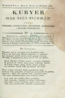 Kuryer dla Płci Piękney czyli Dziennik Literaturze, Kunsztom, Nowościom i Modom Poświęcony. R.1, [T.2], Ner 9 (19 kwietnia 1823)
