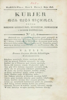 Kurjer dla Płci Piękney czyli Dziennik Literaturze, Kunsztom, Nowościom i Modom Poświęcony. R.1, [T.2], Ner 17 (7 maja 1823)