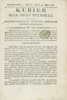 Kurjer dla Płci Piękney czyli Dziennik Literaturze, Kunsztom, Nowościom i Modom Poświęcony. R.1, [T.2], Ner 24 (24 maja 1823)