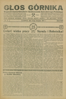 Głos Górnika : organ Związku Górników Zjednoczenia Zawodowego Polskiego : pismo miesięczne poświęcone obronie interesów polskich górników i ich pokrewnych zawodów. R.24, nr 11 (10 listopada 1927)