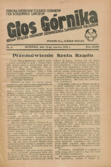 Głos Górnika : organ Związku Górników Zjednoczenia Zawodowego Polskiego : obrona interesów polskich górników i ich pokrewnych zawodów. R.33, nr 6 (25 czerwca 1936)