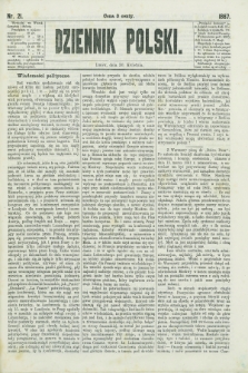 Dziennik Polski. 1867, nr 21 (30 kwietnia)
