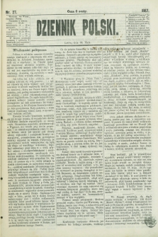 Dziennik Polski. 1867, nr 27 (14 maja)