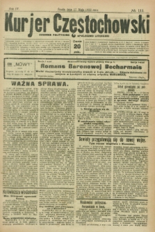 Kurjer Częstochowski : dziennik polityczno-społeczno literacki. R.4, № 111 (17 maja 1922)