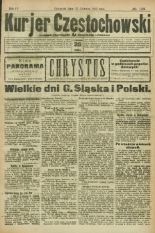 Kurjer Częstochowski : dziennik polityczno-społeczno literacki. R.4, № 139 (22 czerwca 1922)
