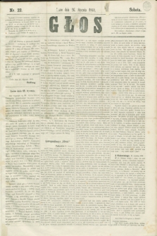 Głos. 1861, nr 22 (26 stycznia)