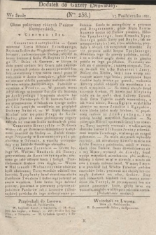 Dodatek do Gazety Lwowskiej : doniesienia urzędowe. 1821, nr 238