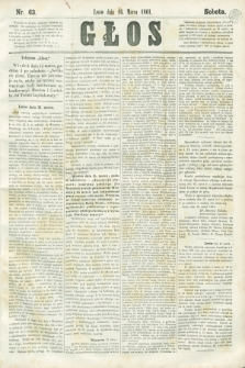 Głos. 1861, nr 63 (16 marca)