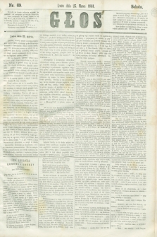 Głos. 1861, nr 69 (25 marca)