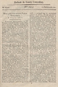 Dodatek do Gazety Lwowskiej : doniesienia urzędowe. 1821, nr 241